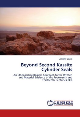 Beyond Second Kassite Cylinder Seals