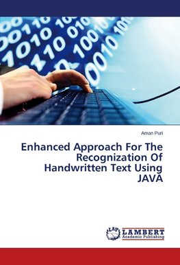 Enhanced Approach For The Recognization Of Handwritten Text Using JAVA