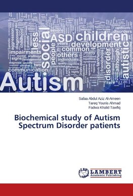 Biochemical study of Autism Spectrum Disorder patients