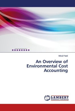 An Overview of Environmental Cost Accounting