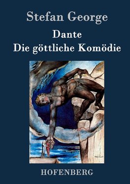 Dante. Die göttliche Komödie