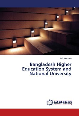 Bangladesh Higher Education System and National University