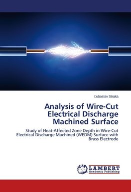Analysis of Wire-Cut Electrical Discharge Machined Surface