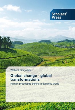 Global change - global transformations