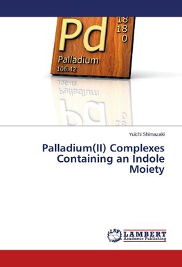 Palladium(II) Complexes Containing an Indole Moiety