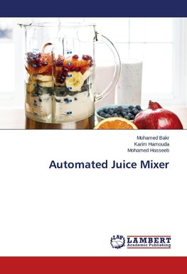 Automated Juice Mixer