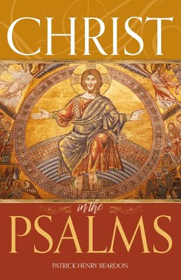 Christ in the Psalms