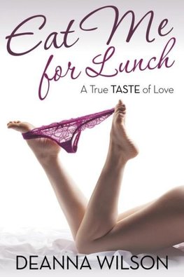 Eat Me For Lunch