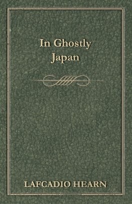 IN GHOSTLY JAPAN