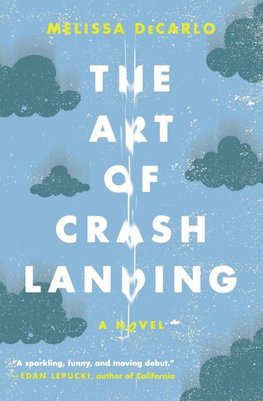 The Art of Crash Landing