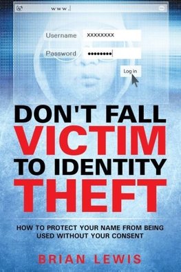 Don't Fall Victim to Identity Theft