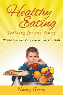 Healthy Eating Training for the Young