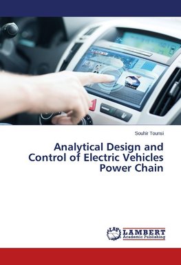 Analytical Design and Control of Electric Vehicles Power Chain