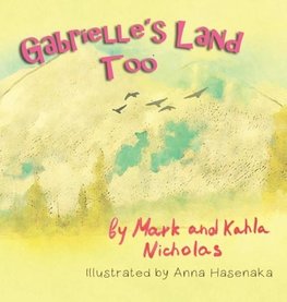 Gabrielle's Land Too