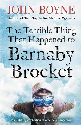 Boyne, J: Terrible Thing That Happened to Barnaby Brocket