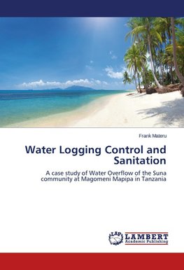 Water Logging Control and Sanitation