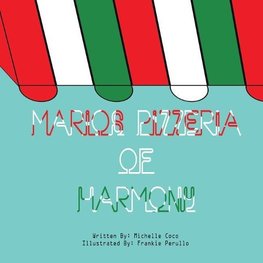 Marios Pizzeria of Harmony