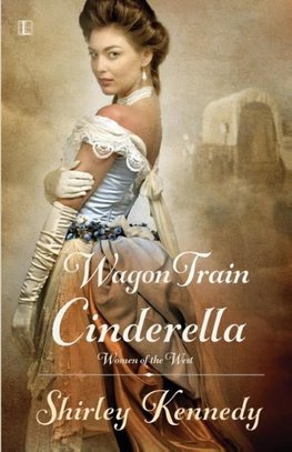 Wagon Train Cinderella