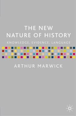 The New Nature of History