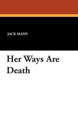 Her Ways Are Death