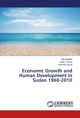 Economic Growth and Human Development in Sudan 1960-2010