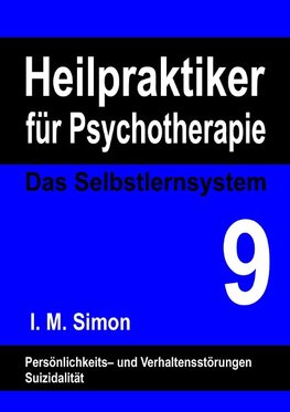 Heilpraktiker für Psychotherapie. Das Selbstlernsystem Band 9