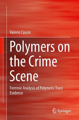 Polymers on the Crime Scene