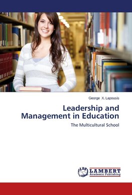 Leadership and Management in Education