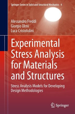 Experimental Stress Analysis for Materials and Structures