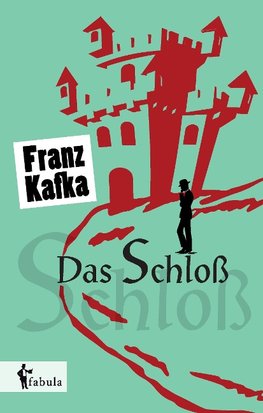 Das Schloß
