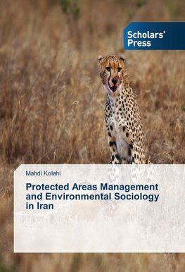 Protected Areas Management and Environmental Sociology in Iran