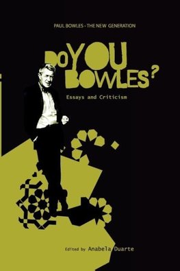 Paul Bowles - The New Generation