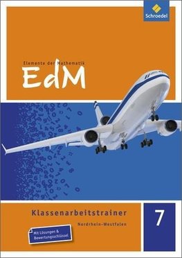 Elemente der Mathematik Klassenarbeitstrainer 7. Nordrhein-Westfalen