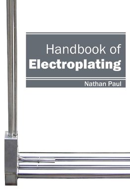 Handbook of Electroplating