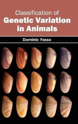 Classification of Genetic Variation in Animals