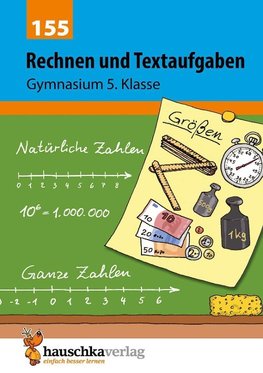 Rechnen und Textaufgaben - Gymnasium 5. Klasse, A5-Heft