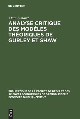 Analyse critique des modèles théoriques de Gurley et Shaw