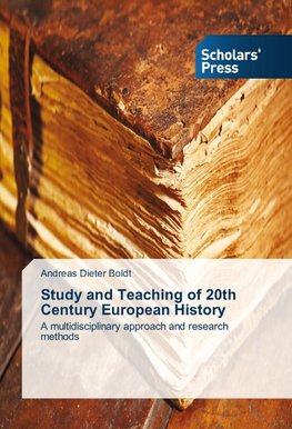 Study and Teaching of 20th Century European History