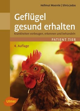 Geflügel gesund erhalten