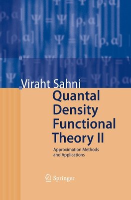 Quantal Density Functional Theory II