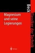 Magnesium und seine Legierungen