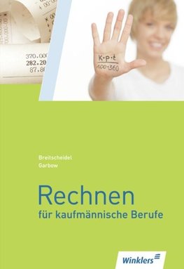 Rechnen für kaufmännische Berufe 1. Schulbuch