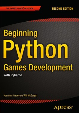 Beginning Python Games Development, Second Edition