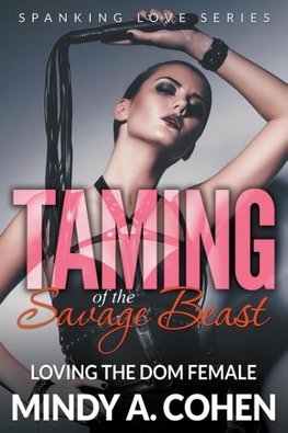 Taming Of the Savage Beast