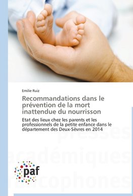 Recommandations dans le prévention de la mort inattendue du nourrisson