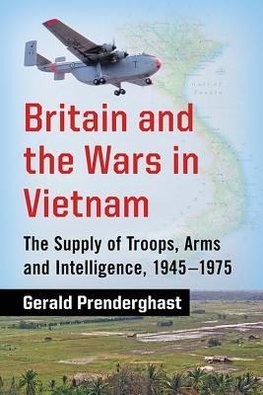 Britain and the Wars in Vietnam