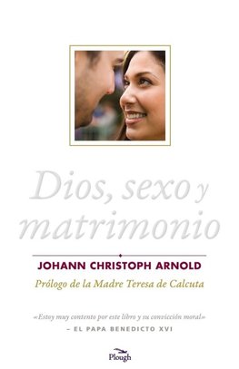 Dios, sexo y matrimonio