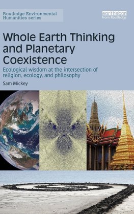 Whole Earth Thinking and Planetary Coexistence