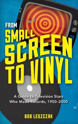 From Small Screen to Vinyl