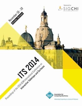 ITS 14, Interactive Tabletops and Surfaces